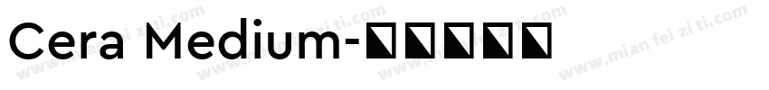 Cera Medium字体转换